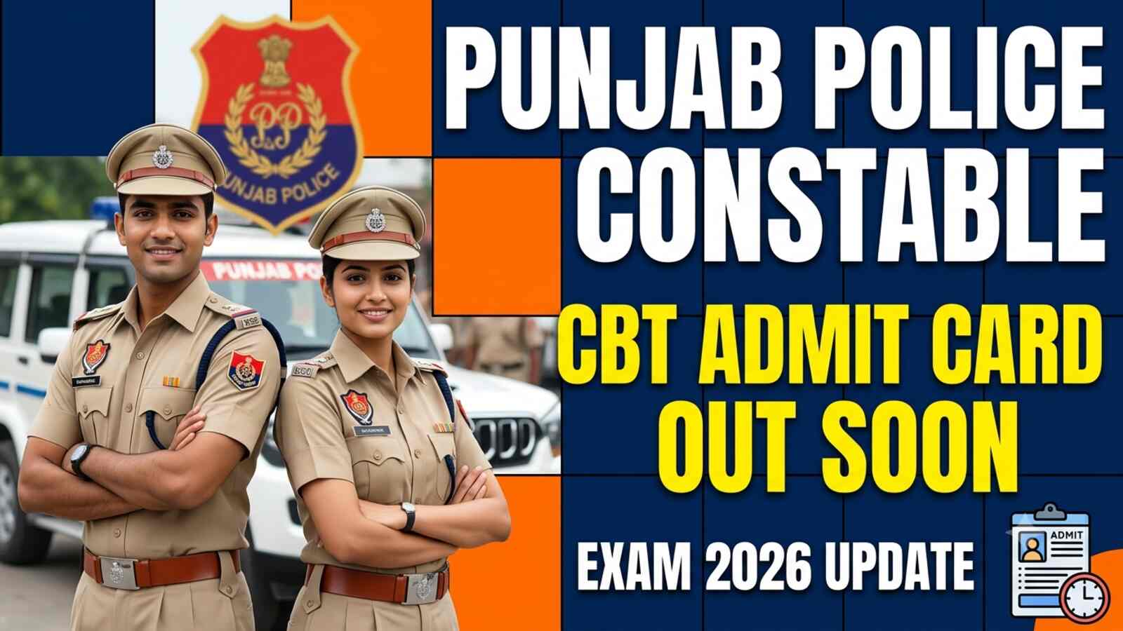 Punjab Police Constable Admit Card 2026 Soon Exam Date Out @punjabpolice.gov.in