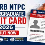 RRB NTPC Undergraduate Admit Card 2026