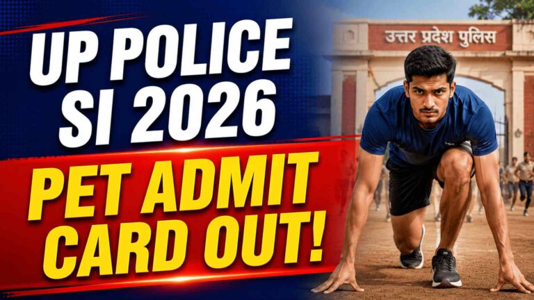 UP Police SI PET Admit Card 2026: Download Hall Ticket @uppbpb.gov.in