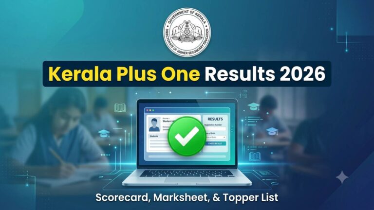 Kerala Plus One Result 2026: DHSE to Declare Class 11 Result on July 15