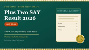 Kerala Plus Two SAY Result 2026: Check Result Date & Link