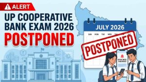 UP Cooperative Bank Exam 2026 Postponed: Check Official UPCISB Notice Here 2 UP Cooperative Bank Exam 2026 Postponed: Check Official UPCISB Notice Here