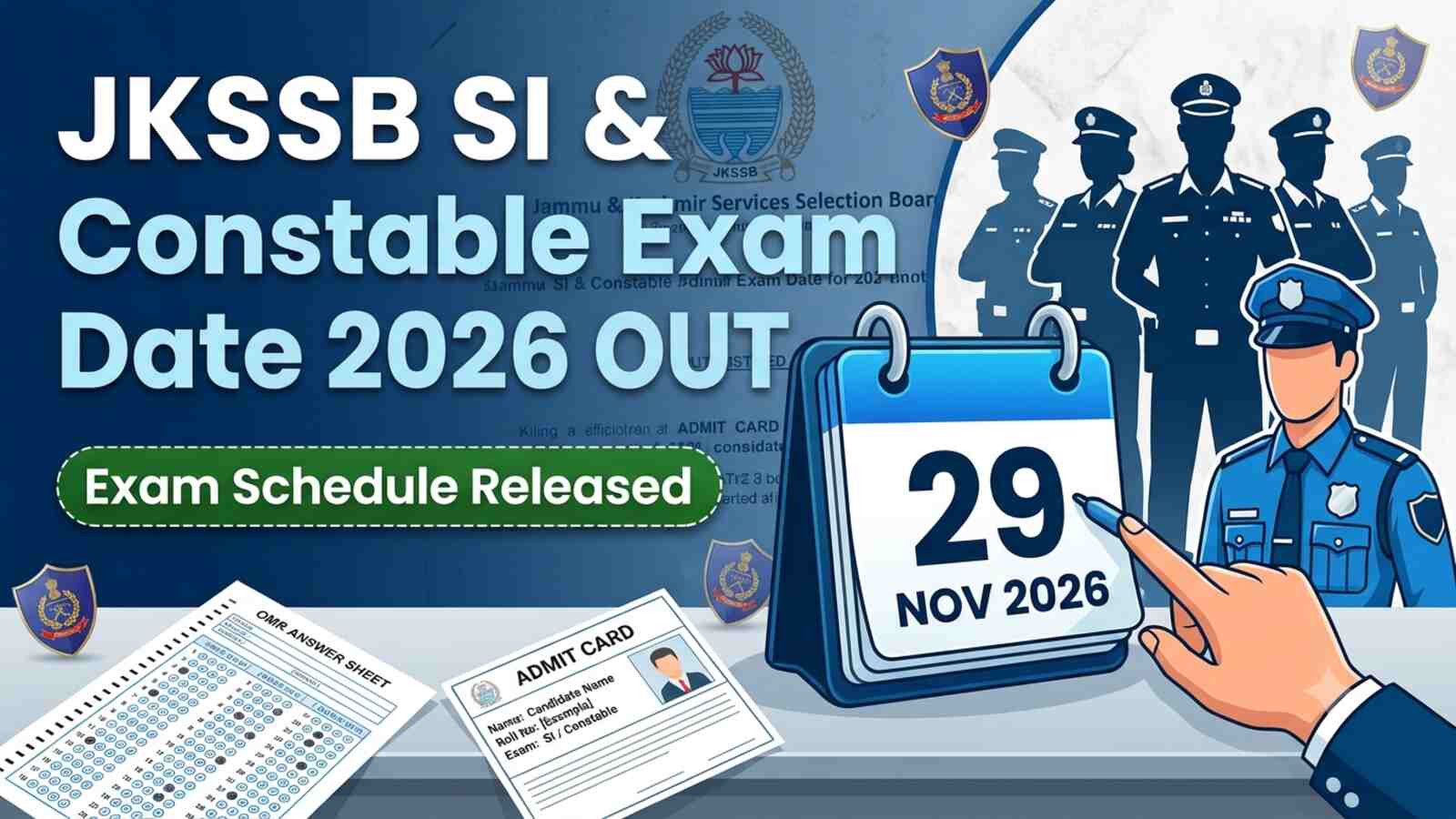 JKSSB SI and Constable Exam Date 2026 Out Check Full Schedule