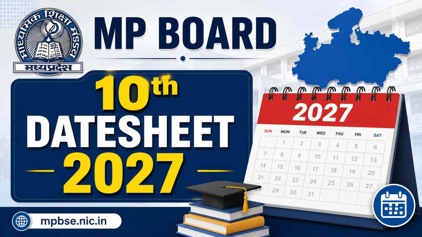 MPBSE Class 10 Exam 2027 Dates Out