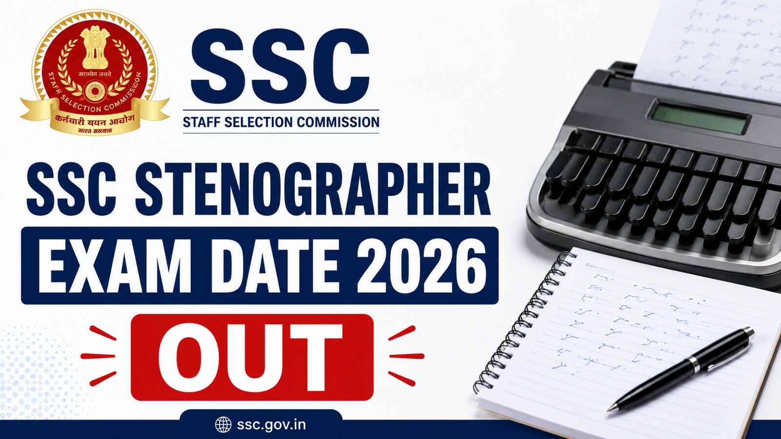 SSC Stenographer Exam Date 2026 Out CBT Schedule, Admit Card & Vacancy Details